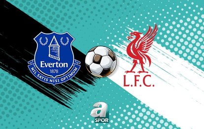 Everton - Liverpool maçı saat kaçta, hangi kanalda? (CANLI)